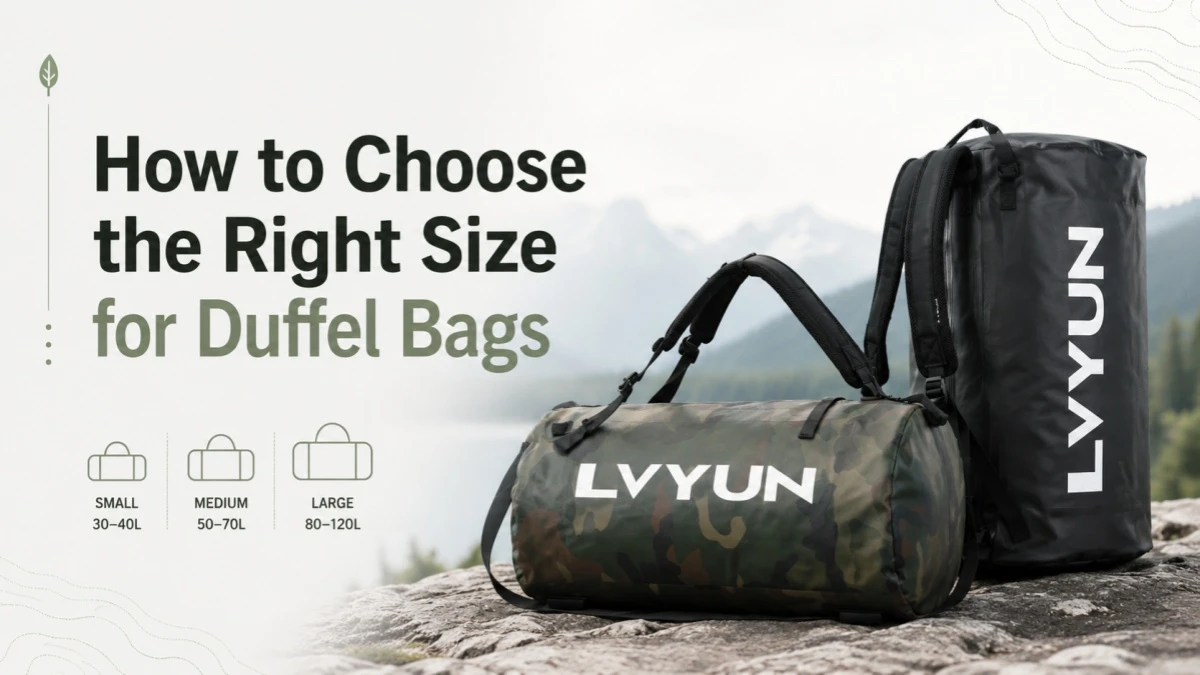 How to Choose the Right Size for Duffel Bags
